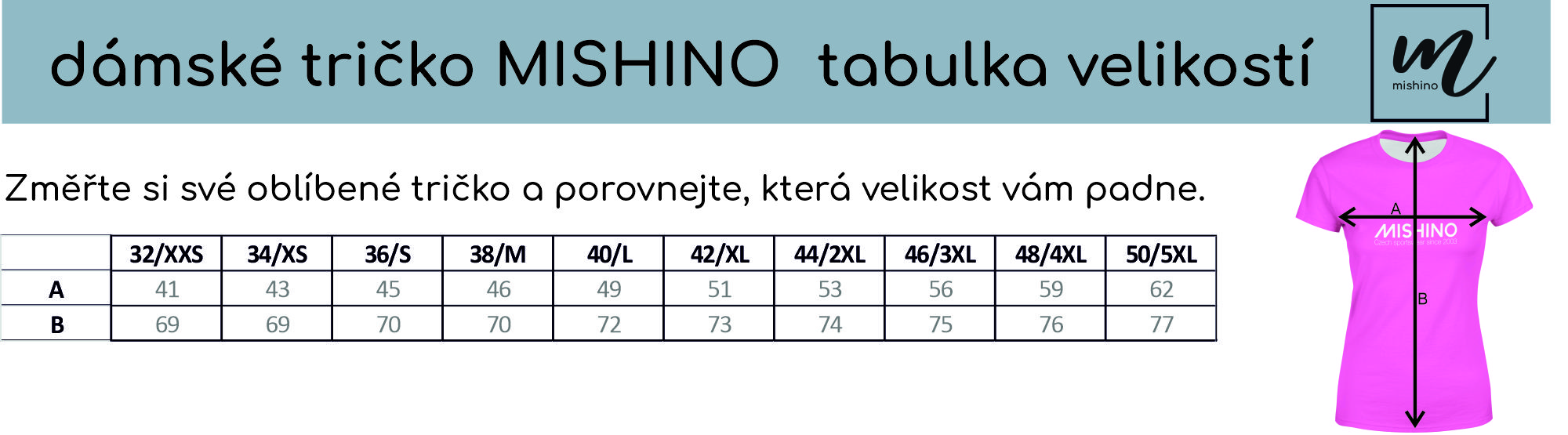 tabulka velikostí dámské tričko MISHINO 